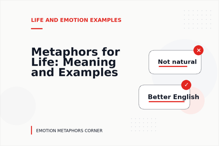 Metaphors for Life: Meaning and Examples Metaphors for Life: Meaning and Examples