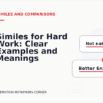 Similes for Hard Work: Clear Examples and Meanings