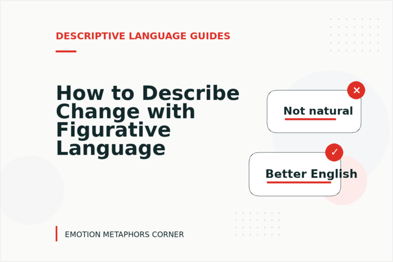 How to Describe Change with Figurative Language