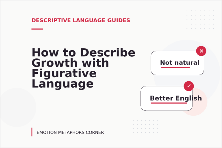 How to Describe Growth with Figurative Language