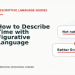 How to Describe Time with Figurative Language