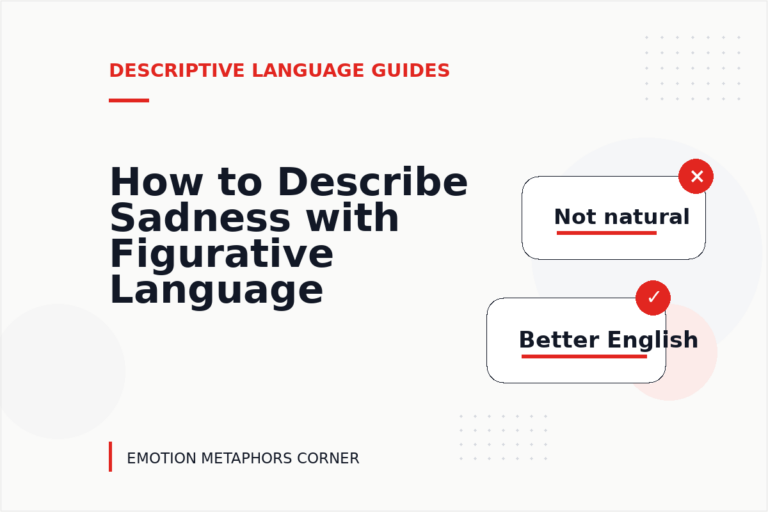 How to Describe Sadness with Figurative Language